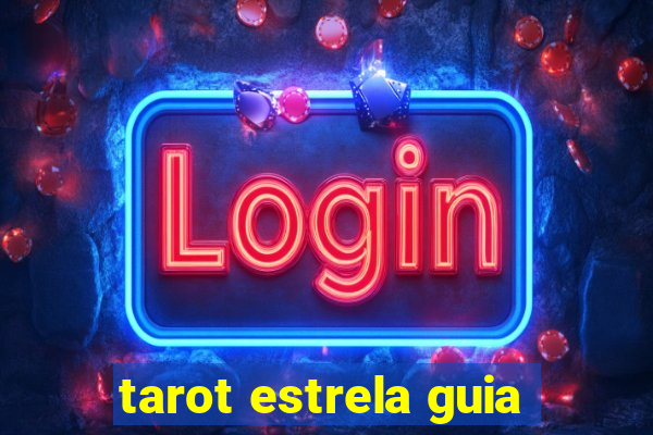 tarot estrela guia